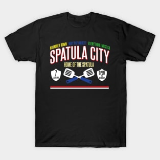 Spatula City - Home of the Spatula T-Shirt